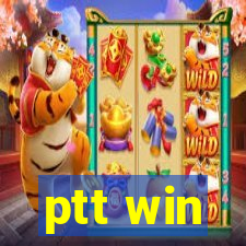 ptt win